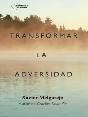 cover image of Transformar la adversidad